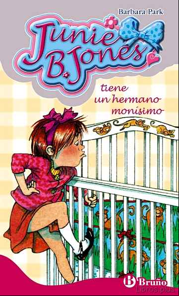 Descargar gratis ebook JUNIE B. JONES TIENE UN HERMANO MONISIMO en epub