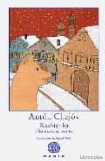 Descargar gratis ebook KASHTANKA: HISTORIA DE UN PERRITO en epub