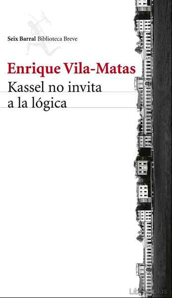 Descargar ebook KASSEL NO INVITA A LA LOGICA