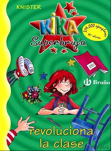 Descargar ebook KIKA SUPERBRUJA REVOLUCIONA LA CLASE