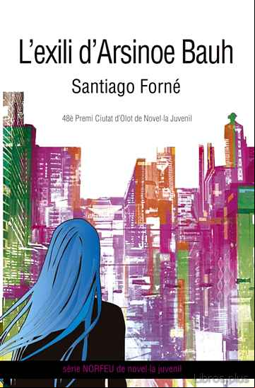 Descargar gratis ebook L EXILI D ARSINOE BAUH en epub