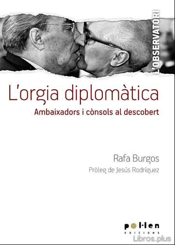 Descargar gratis ebook L ORGIA DIPLOMÀTICA en epub