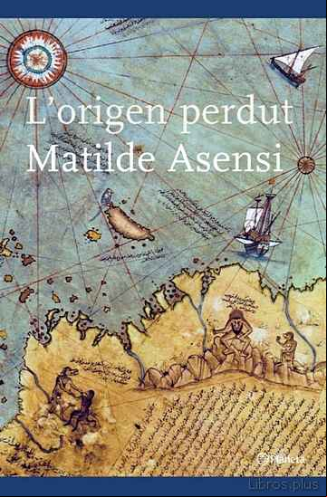 Descargar gratis ebook L ORIGEN PERDUT en epub