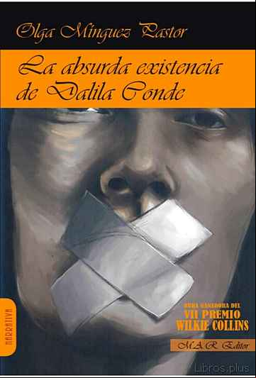 Descargar gratis ebook LA ABSURDA EXISTENCIA DE DALILA CONDE en epub