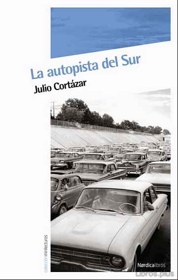 Descargar gratis ebook LA AUTOPISTA DEL SUR en epub