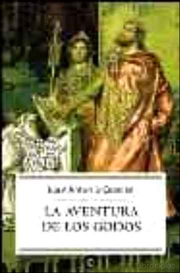 Descargar gratis ebook LA AVENTURA DE LOS GODOS en epub