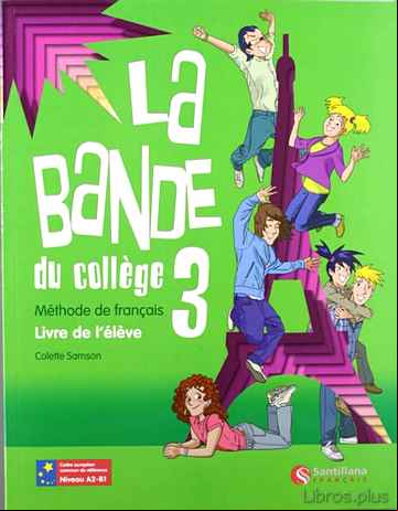 Descargar ebook LA BANDE 3 LIVRE L ELEVE ED10 (EDUCACION SECUNDARIA)