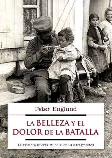 Descargar gratis ebook LA BELLEZA Y EL DOLOR DE LA BATALLA en epub