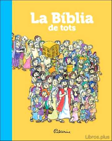 Descargar gratis ebook LA BIBLIA DE TOTS en epub