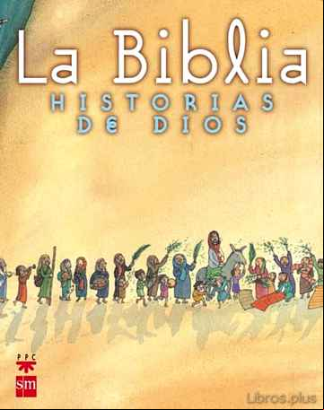 Descargar ebook LA BIBLIA: HISTORIAS DE DIOS
