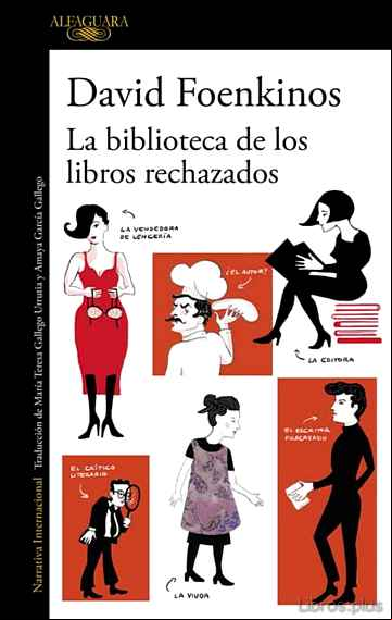 Descargar gratis ebook LA BIBLIOTECA DE LOS LIBROS RECHAZADOS en epub