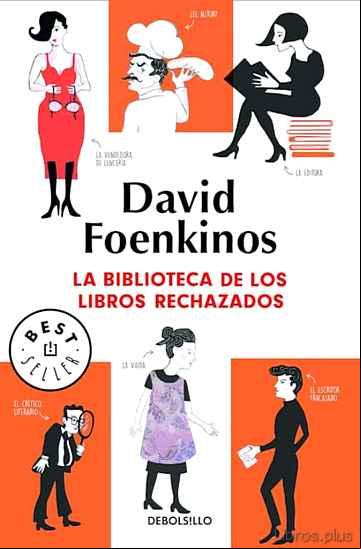 Descargar gratis ebook LA BIBLIOTECA DE LOS LIBROS RECHAZADOS en epub