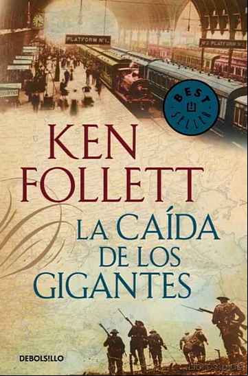 Descargar gratis ebook LA CAIDA DE LOS GIGANTES en epub