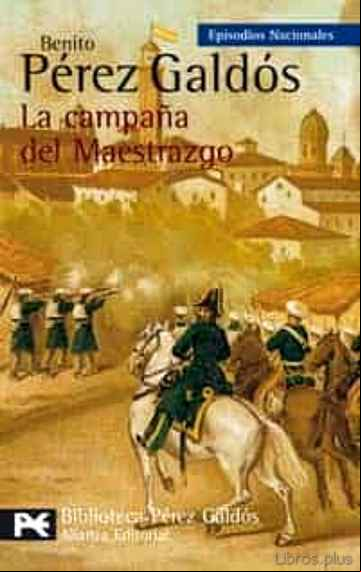 Descargar gratis ebook LA CAMPAÑA DEL MAESTRAZGO en epub