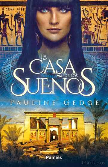 Descargar gratis ebook LA CASA DE LOS SUEÑOS en epub