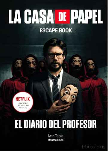 Descargar gratis ebook LA CASA DE PAPEL. ESCAPE BOOK en epub
