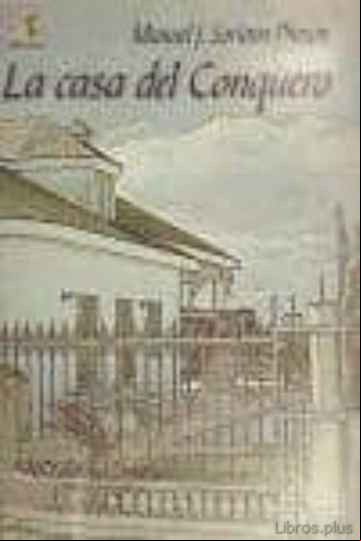 Descargar ebook LA CASA DEL CONQUERO