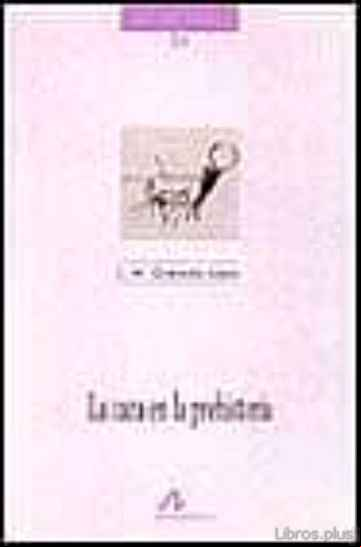 Descargar gratis ebook LA CAZA EN LA PREHISTORIA en epub
