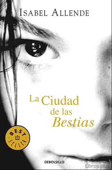 Descargar gratis ebook LA CIUDAD DE LAS BESTIAS en epub