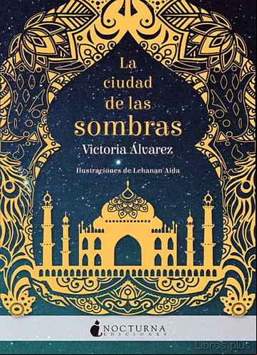 Descargar gratis ebook LA CIUDAD DE LAS SOMBRAS en epub