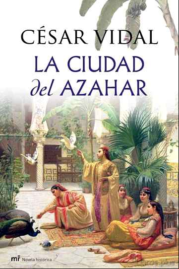 Descargar ebook LA CIUDAD DEL AZAHAR