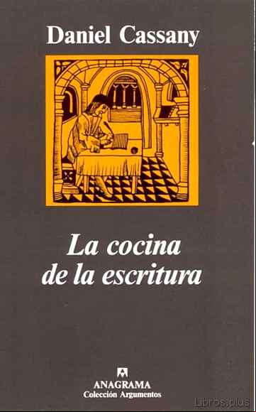 Descargar gratis ebook LA COCINA DE LA ESCRITURA en epub