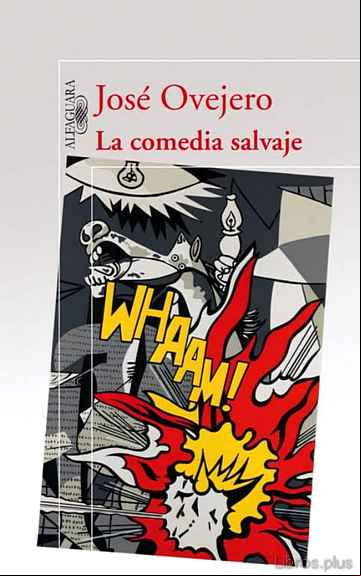 Descargar gratis ebook LA COMEDIA SALVAJE en epub