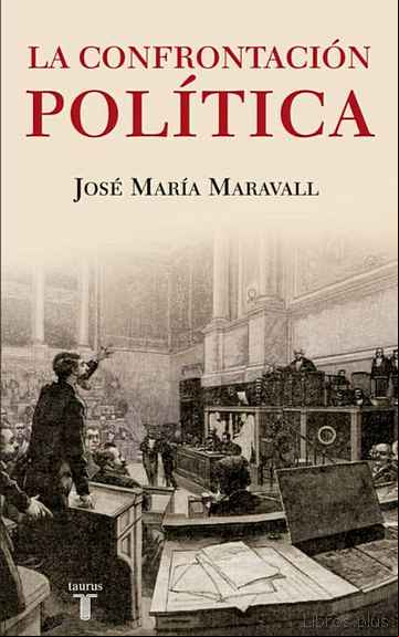 Descargar gratis ebook LA CONFRONTACION POLITICA en epub