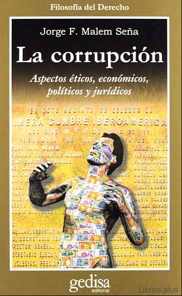 Descargar gratis ebook LA CORRUPCION: ASPECTOS ETICOS, ECONOMICOS, POLITICOS Y JURIDICOS en epub