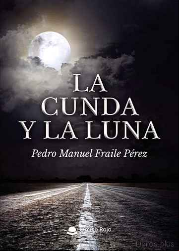 Descargar gratis ebook LA CUNDA Y LA LUNA en epub