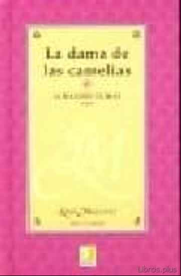 Descargar ebook LA DAMA DE LAS CAMELIAS