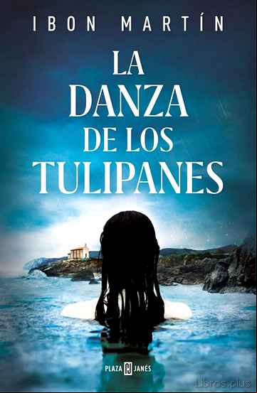 Descargar gratis ebook LA DANZA DE LOS TULIPANES en epub