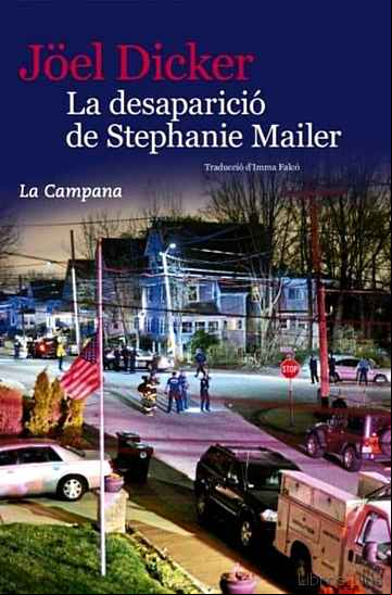 Descargar gratis ebook LA DESAPARICIÓ DE STEPHANIE MAILER en epub