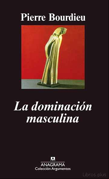 Descargar gratis ebook LA DOMINACION MASCULINA en epub