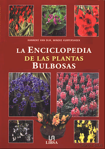 Descargar gratis ebook LA ENCICLOPEDIA DE LAS PLANTAS BULBOSAS en epub