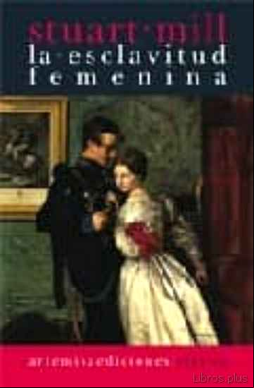 Descargar gratis ebook LA ESCLAVITUD FEMENINA en epub