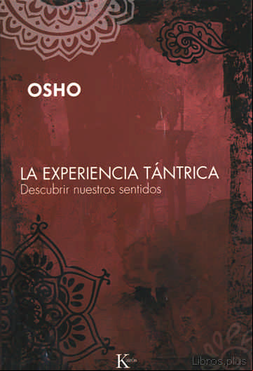 Descargar gratis ebook LA EXPERIENCIA TANTRICA en epub