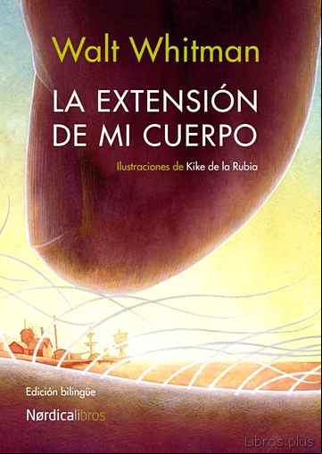 Descargar ebook LA EXTENSION DE MI CUERPO