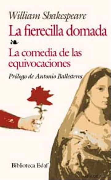Descargar ebook LA FIERECILLA DOMADA; LA COMEDIA DE LAS EQUIVOCACIONES