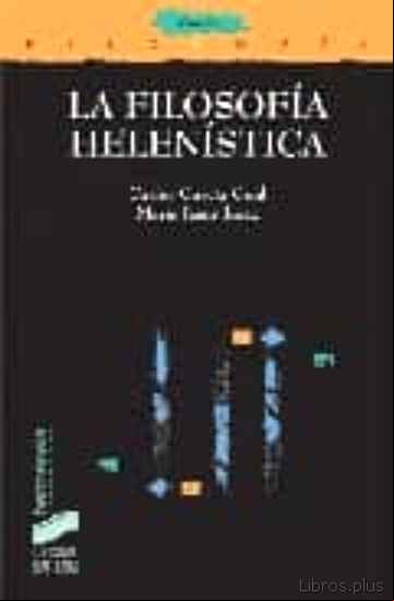 Descargar gratis ebook LA FILOSOFIA HELENISTICA en epub