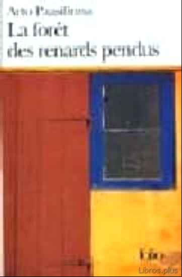 Descargar gratis ebook LA FORET DES RENARDS PENDUS en epub