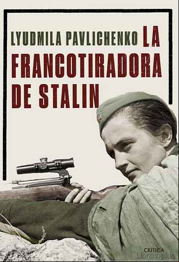 Descargar gratis ebook LA FRANCOTIRADORA DE STALIN en epub