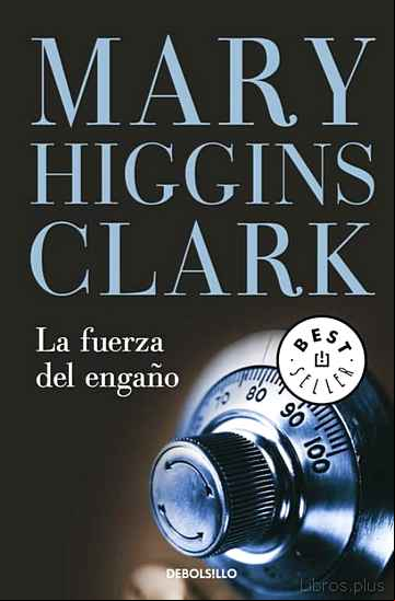 Descargar gratis ebook LA FUERZA DEL ENGAÑO en epub