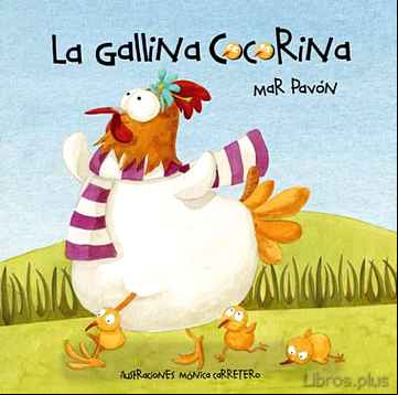 Descargar ebook LA GALLINA COCORINA