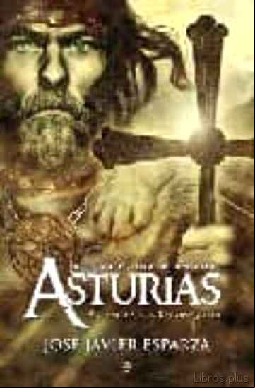 Descargar ebook LA GRAN AVENTURA DEL REINO DE ASTURIAS: ASI EMPEZO LA RECONQUISTA