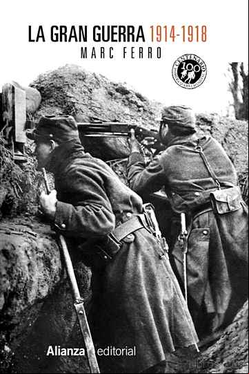 Descargar gratis ebook LA GRAN GUERRA 1914-1918 en epub