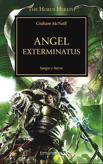 Descargar gratis ebook LA HEREJIA DE HORUS 23: ANGEL EXTERMINATUS en epub