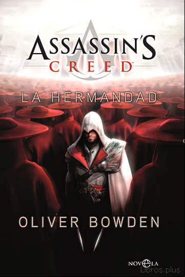 Descargar ebook LA HERMANDAD (SAGA ASSASSIN S CREED 2)