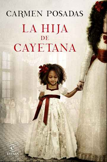 Descargar ebook LA HIJA DE CAYETANA