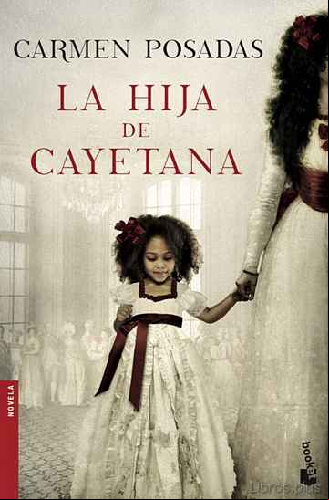 Descargar ebook LA HIJA DE CAYETANA en epub